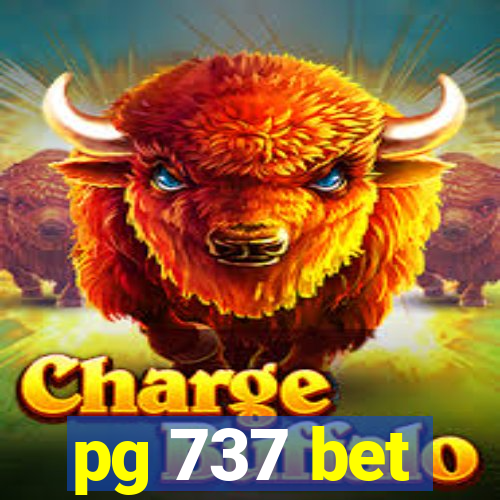 pg 737 bet